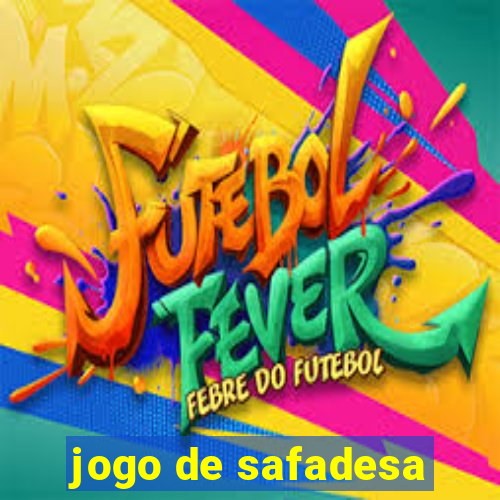 jogo de safadesa